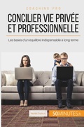Cover: Concilier vie privee et professionnelle - 50Minutes.fr