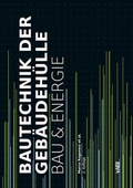 Cover: Bautechnik der Geb&auml;udeh&uuml;lle - vdf Hochschulverlag AG