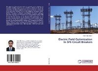 Abbildung von: Electric Field Optimization In SF6 Circuit Breakers - LAP Lambert Academic Publishing