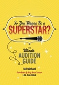 Cover: So You Wanna Be a Superstar? - Running Press