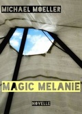Cover: Magic Melanie - neobooks