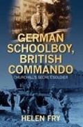 Cover: German Schoolboy, British Commando - The History Press Ltd