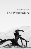 Cover: Die Wanderd&uuml;ne - BoD - Books on Demand