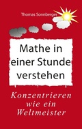 Bild: Mathe in einer Stunde verstehen - BoD - Books on Demand