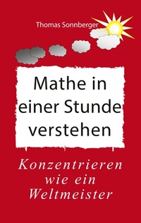 Bild: Mathe in einer Stunde verstehen - BoD - Books on Demand