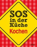 Cover: SOS in der K&uuml;che: Kochen - KOMET