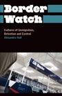 Cover: Border Watch - Pluto Press