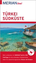 Cover: MERIAN live! Reisef&uuml;hrer T&uuml;rkei S&uuml;dk&uuml;ste - Merian / Holiday