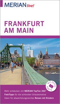Abbildung von: MERIAN live! Reiseführer Frankfurt am Main - Merian / Holiday