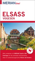 Cover: MERIAN live! Reisef&uuml;hrer Elsass Vogesen - Merian / Holiday