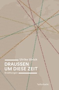 Cover: Draussen um diese Zeit - Luftschacht