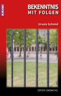 Cover: Bekenntnis mit Folgen - edition oberkassel