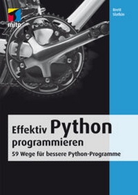 Enlarge image Cover: Effektiv Python programmieren - MITP