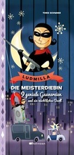 Cover: Ludmilla. Die Meisterdiebin. - mixtvision