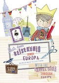 Cover: Mit dem Reisek&ouml;nig durch Europa - Reisek&ouml;nig Verlag
