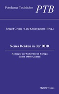 Cover: Neues Denken in der DDR - WeltTrends