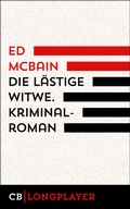 Cover: Ed McBain: Die l&auml;stige Witwe. Kriminalroman aus dem 87. Polizeirevier - CulturBooks Verlag