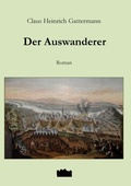 Cover: Der Auswanderer - Uskok-Verlag