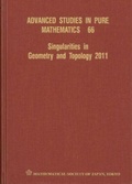 Cover: Singularities In Geometry And Topology 2011 - Mathematical Society of Japan