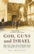 Cover: God, Guns and Israel - The History Press Ltd