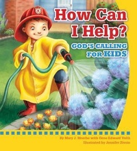 Enlarge image Cover: How Can I Help? God's Calling for Kids - Concordia Publishing House