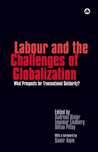 Abbildung von: Labour and the Challenges of Globalization - Pluto Press
