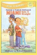 Cover: Miami Gets It Straight - Perfection Learning