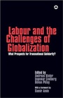 Cover: Labour and the Challenges of Globalization - Pluto Press