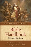 Cover: Concordia's Complete Bible Handbook - Concordia Publishing House