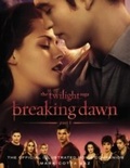 Cover: The Twilight Saga Breaking Dawn Part 1: The Official Illustrated Movie Companion - ATOM