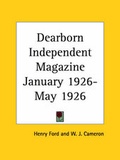 Cover: Dearborn Independent Magazine (January 1926-May 1926) - Kessinger Publishing Co