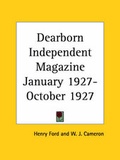 Cover: Dearborn Independent Magazine (January 1927-October 1927) - Kessinger Publishing Co