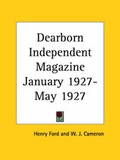 Cover: Dearborn Independent Magazine (January 1927-May 1927) - Kessinger Publishing Co