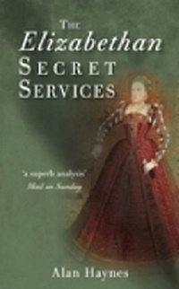 Enlarge image Cover: The Elizabethan Secret Services - The History Press Ltd
