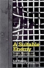 Cover: A Suitable Enemy - Pluto Press