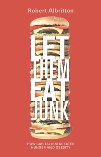 Enlarge image Cover: Let Them Eat Junk - Pluto Press