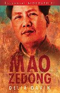 Enlarge image Cover: Mao Zedong: Essential Biographies - The History Press Ltd