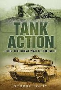 Enlarge image Cover: Tank Action - The History Press Ltd