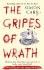 Cover: The Gripes Of Wrath - Piatkus Books