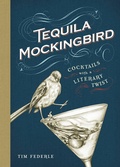 Cover: Tequila Mockingbird - Running Press