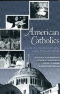 Cover: American Catholics - AltaMira Press