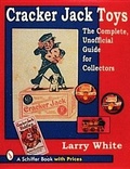 Cover: Cracker Jack (R) Toys - Schiffer Publishing Ltd