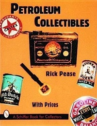 Abbildung von: Petroleum Collectibles - Schiffer Publishing Ltd