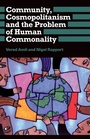 Cover: Community, Cosmopolitanism and the Problem of Human Commonality - Pluto Press