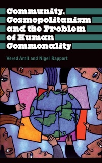 Enlarge image Cover: Community, Cosmopolitanism and the Problem of Human Commonality - Pluto Press