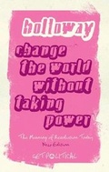 Cover: Change the World Without Taking Power - Pluto Press