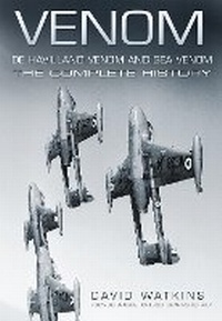 Abbildung von: Venom: De Havilland Venom and Sea Venom - The History Press Ltd
