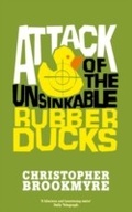 Cover: Attack Of The Unsinkable Rubber Ducks - Abacus