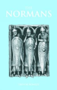 Enlarge image Cover: The Normans - The History Press Ltd