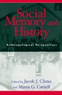 Cover: Social Memory and History - AltaMira Press